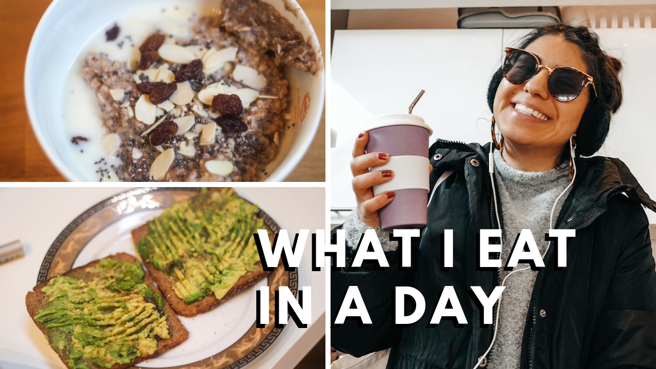WHAT I EAT IN A DAY